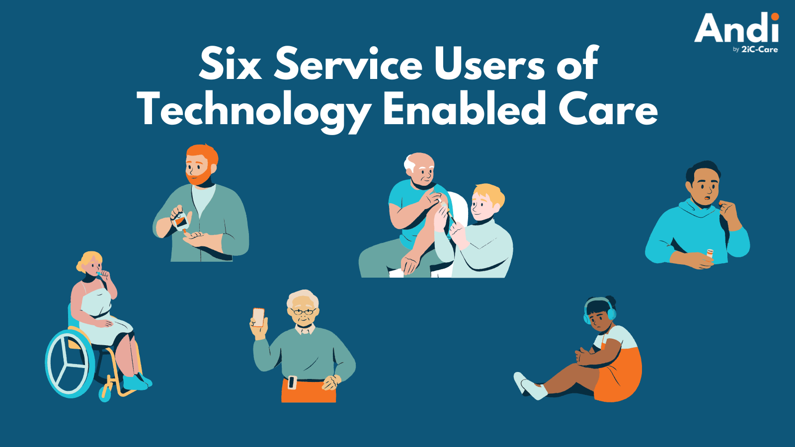 Six Service Users of Technology Enabled Care Infographic